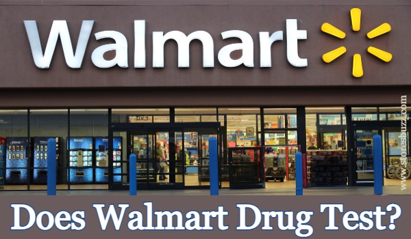 Does Walmart Drug Test?