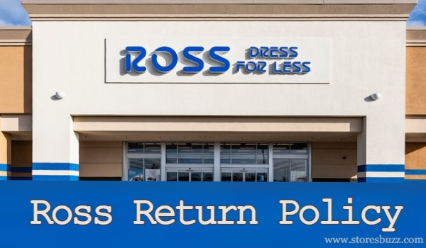 Ross Return Policy