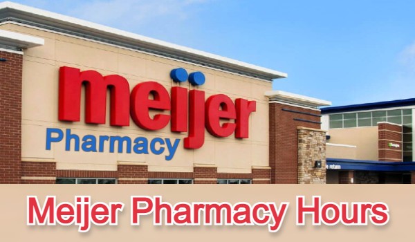 Meijer Pharmacy Hours