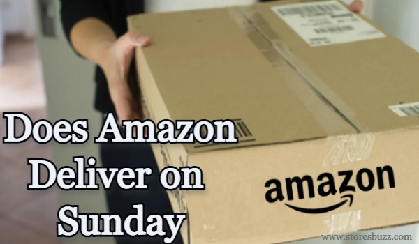 Does Amazon Deliver on Sunday?