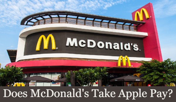 Does McDonald's have Apple Pay?